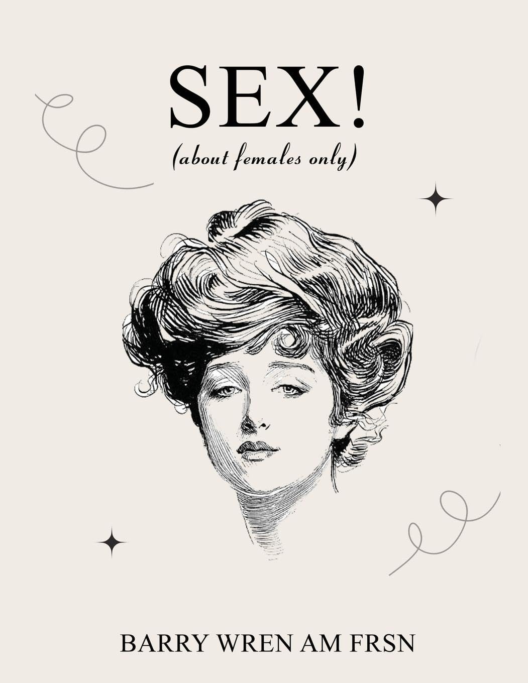 SEX! (about females only) Philosophy