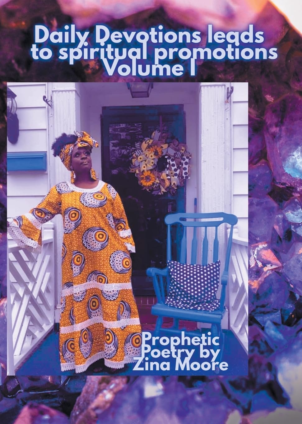 Daily Devotions Leads to Spiritual Promotions Religion & Esotericism