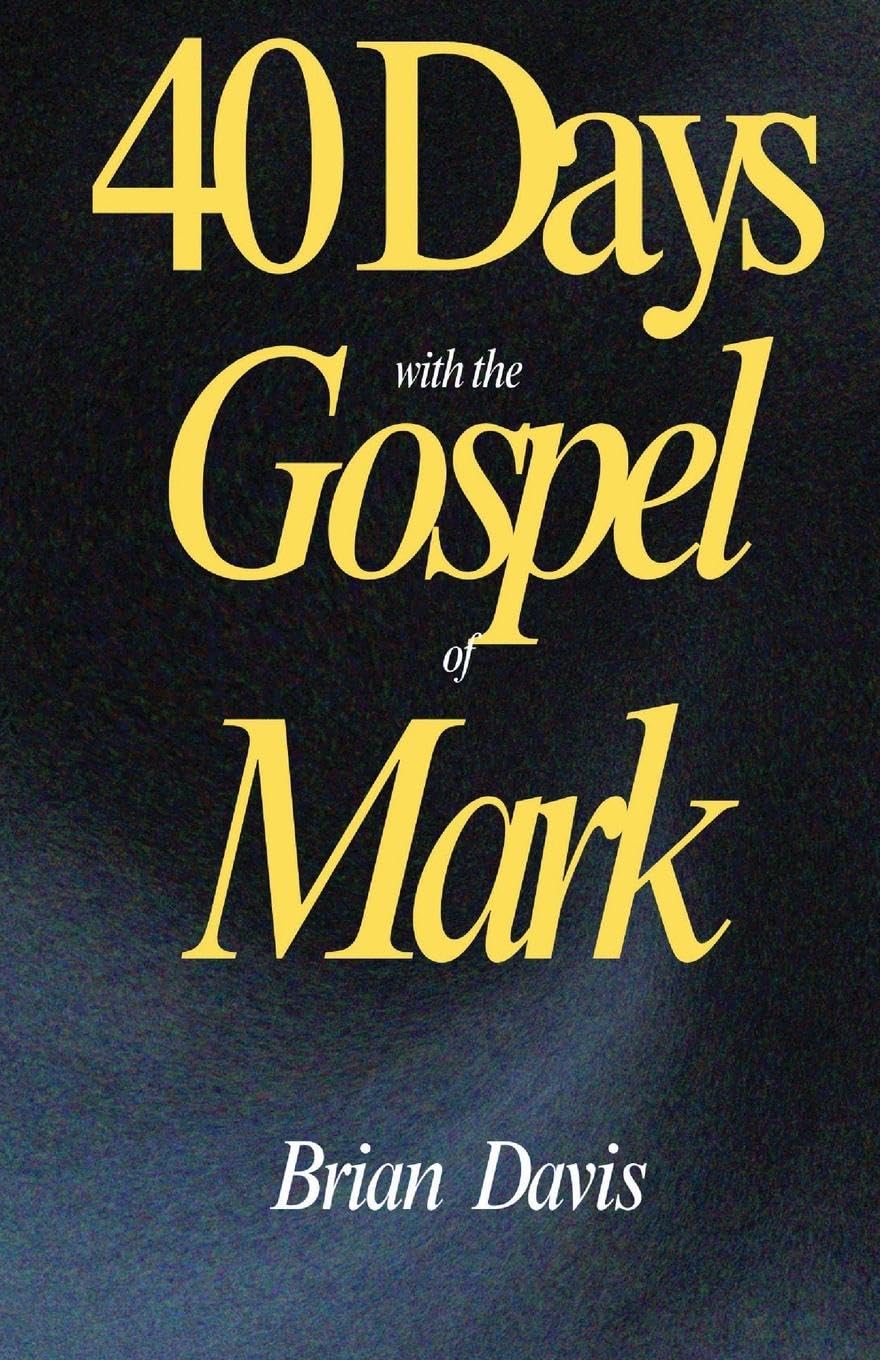 40 Days in the Gospel of Mark Religion & Esotericism