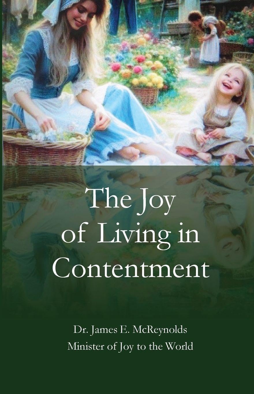 The Joy of Living with Contentment Lifestyle