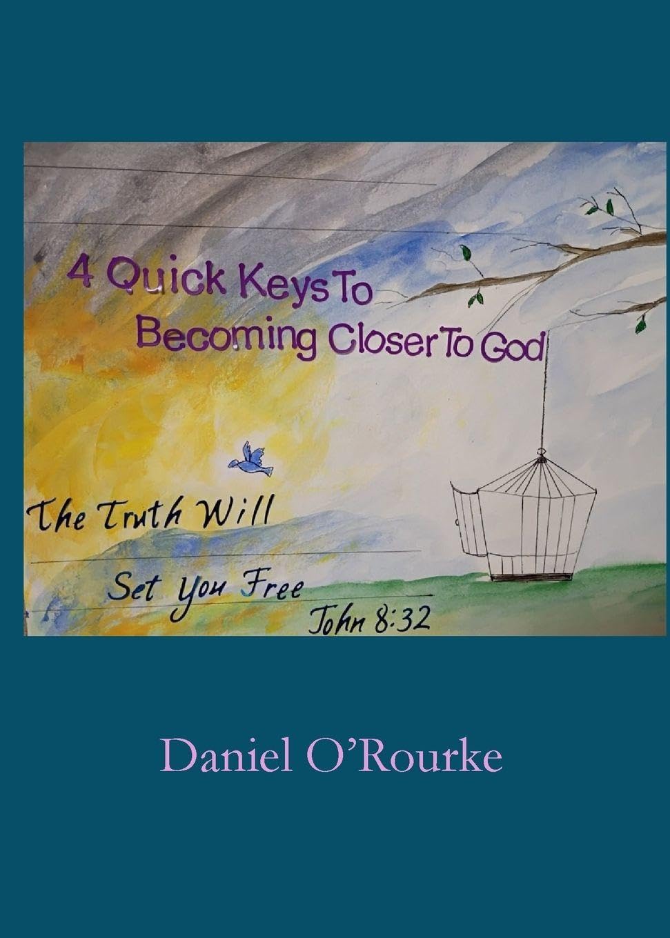 Four Quick Keys to Becoming Closer to God Religion & Esotericism