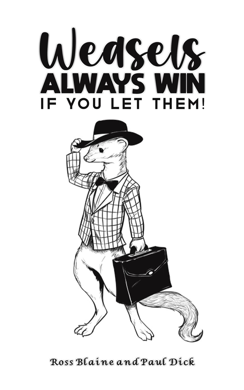 Product Image: Weasels Always Win