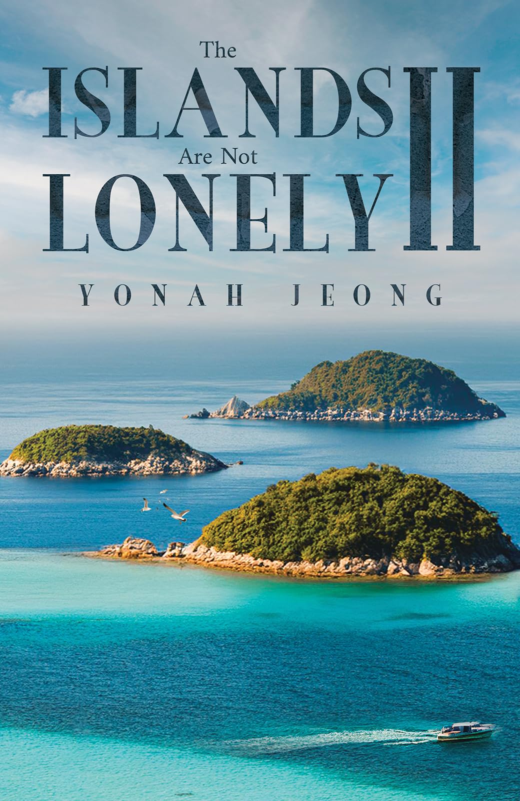 The Islands Are Not Lonely II Fiction