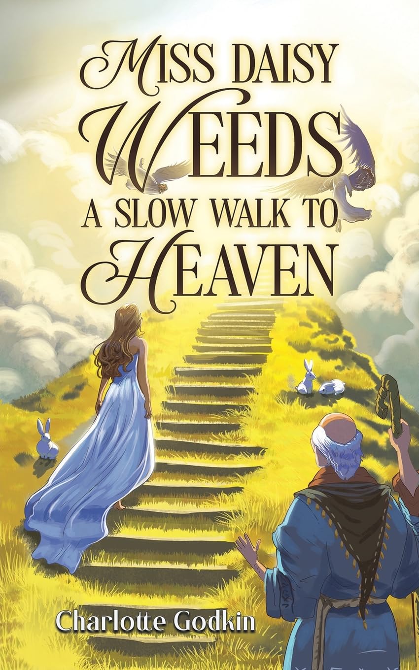 Miss Daisy Weed's Slow Walk to Heaven Fantasy & Sci-Fi
