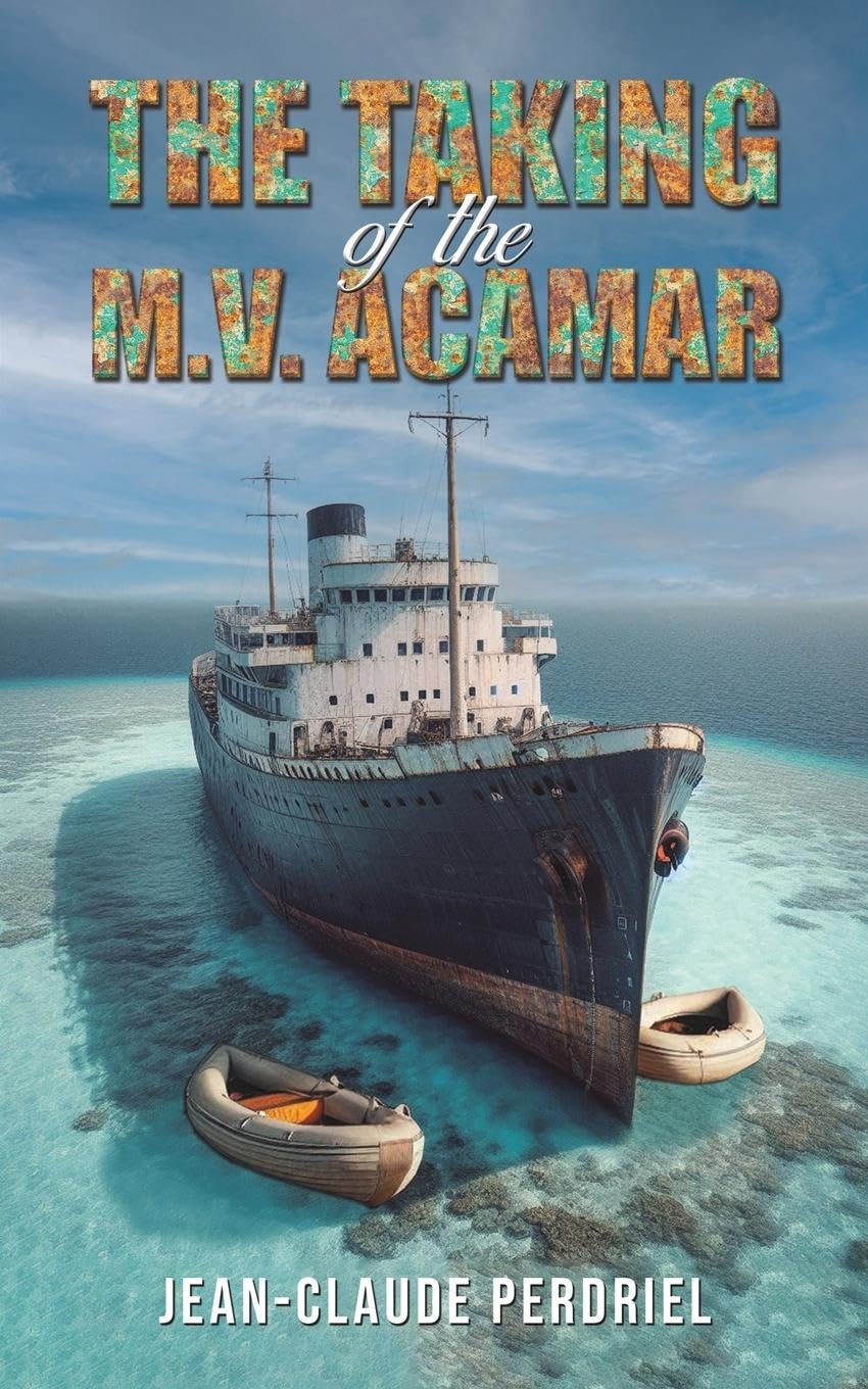 The Taking of the M.V. Acamar Action & Adventure