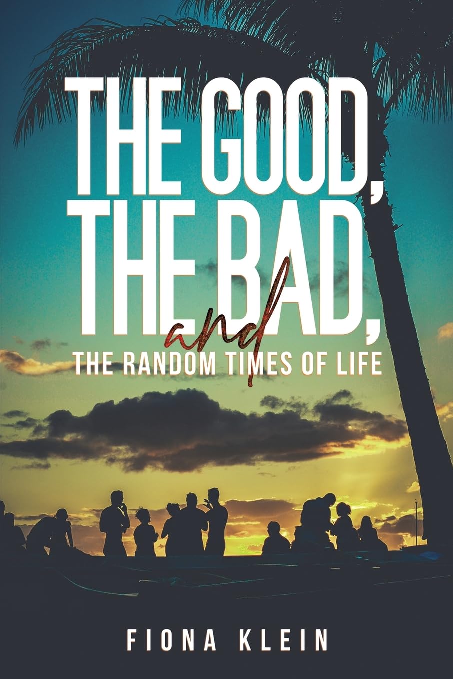 The Good, The Bad, and The Random Times of Life Fiction