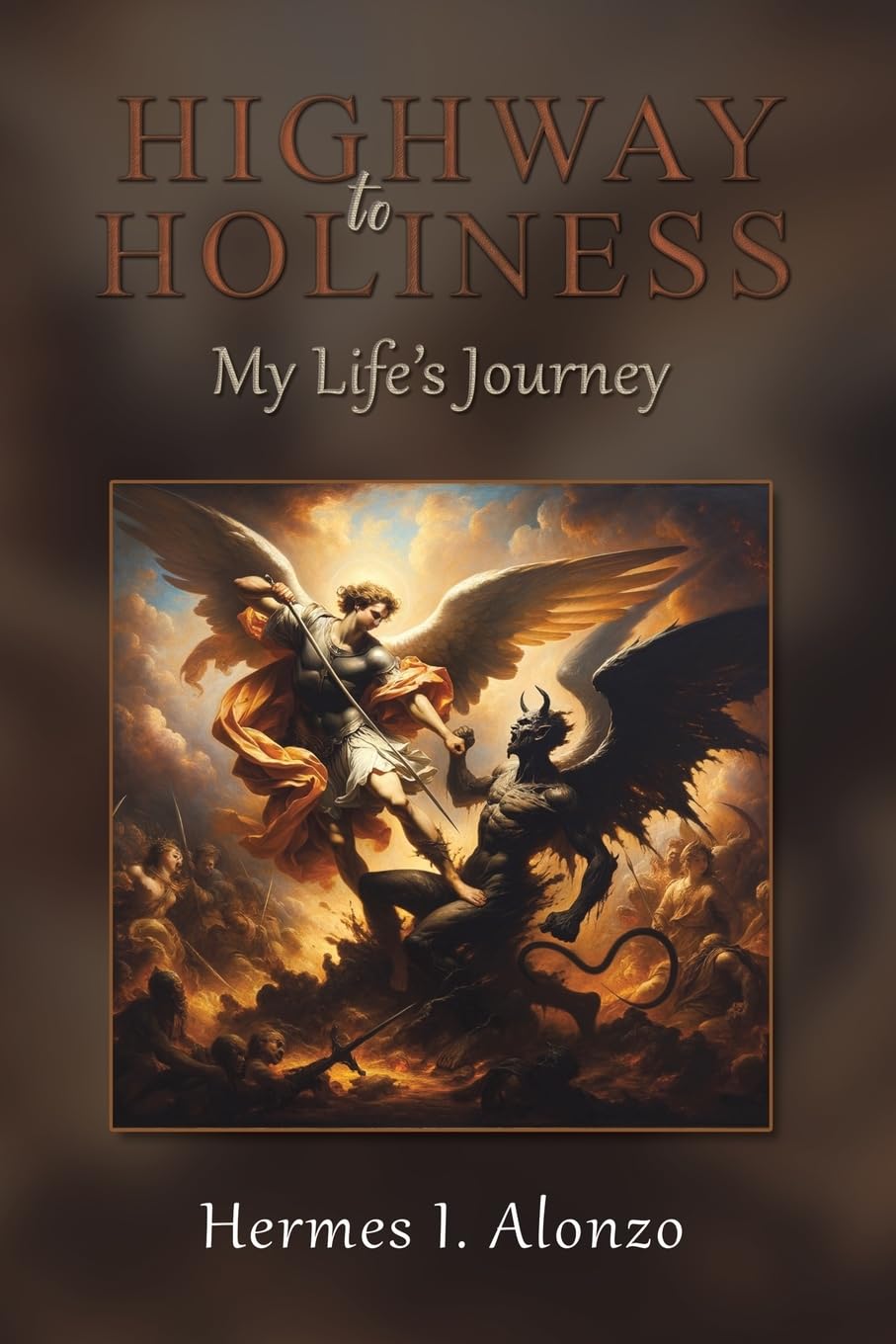 Highway to Holiness Memories