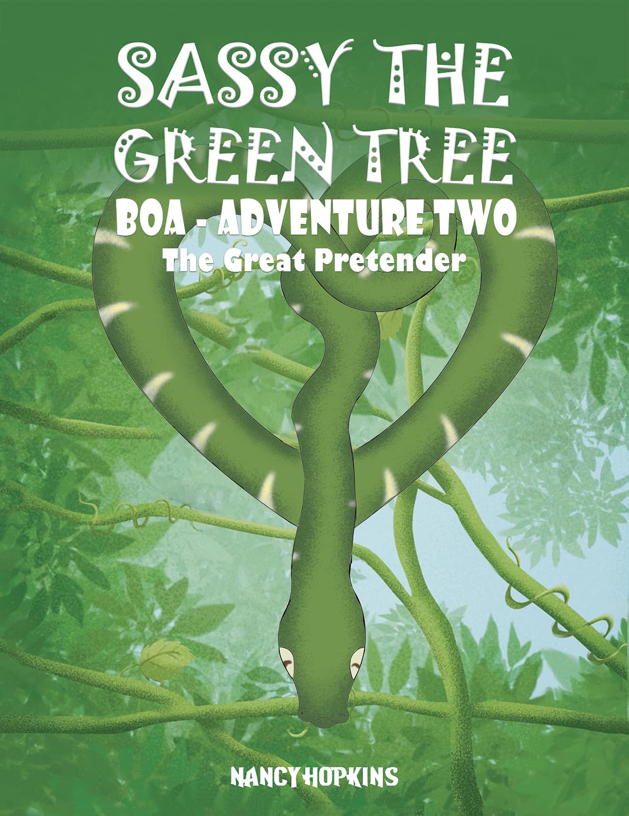 Sassy the Green Tree Boa - Adventure Two Novels & Short Stories