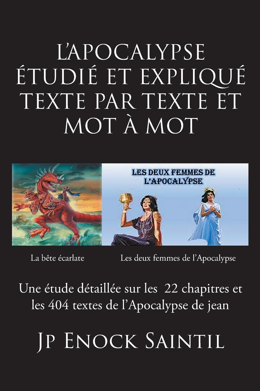 L'APOCALYPSE ETUDIÉ ET EXPLIQUÉ TEXTE PAR TEXTE ET MOT À MOT Religion & Esotericism