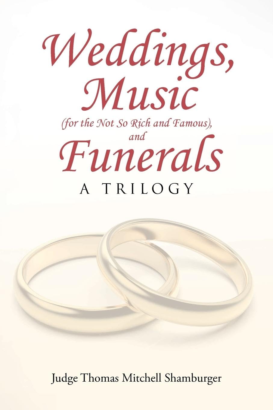 Weddings, Music (for the Not So Rich and Famous), and Funerals Pop culture