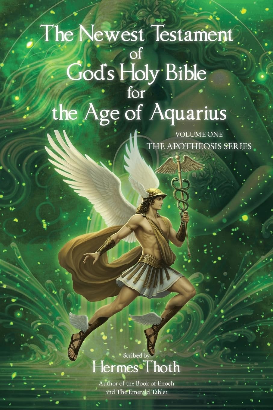 The Newest Testament of God's Holy Bible for the Age of Aquarius Religion & Esotericism