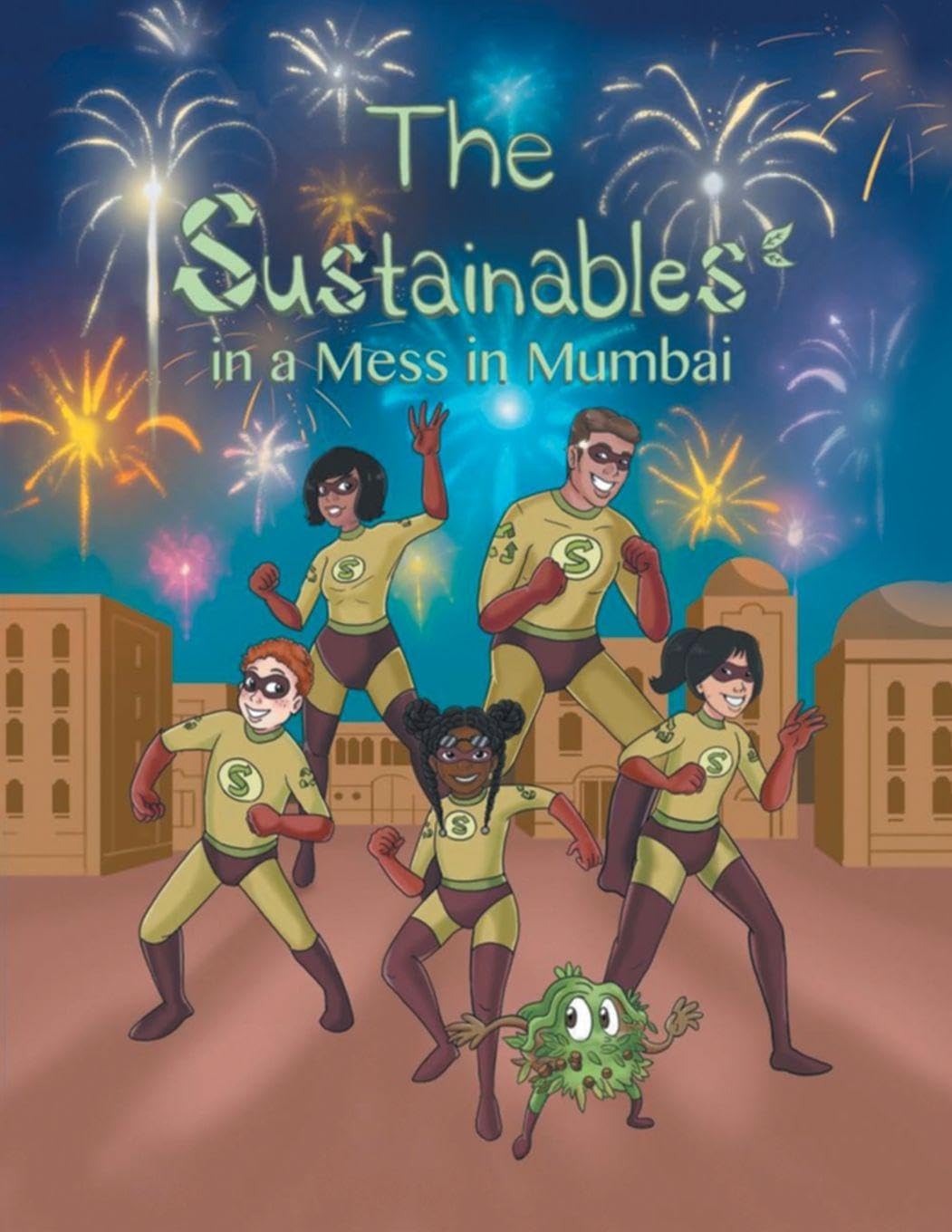 The Sustainables in a Mess in Mumbai Novels & Short Stories