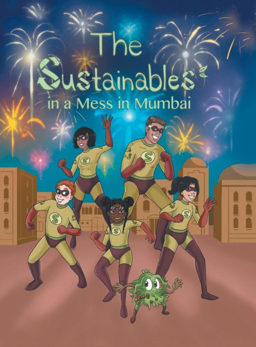 The Sustainables in a Mess in Mumbai Novels & Short Stories