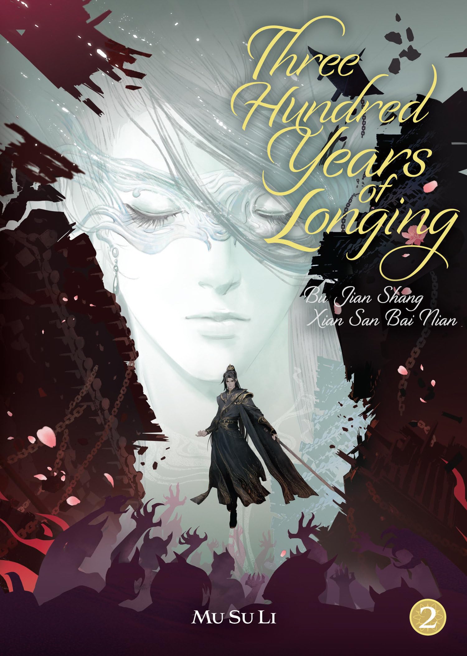 Three Hundred Years of Longing: Bu Jian Shang Xian San Bai Nian (Novel) Vol. 2 LGBTQ+