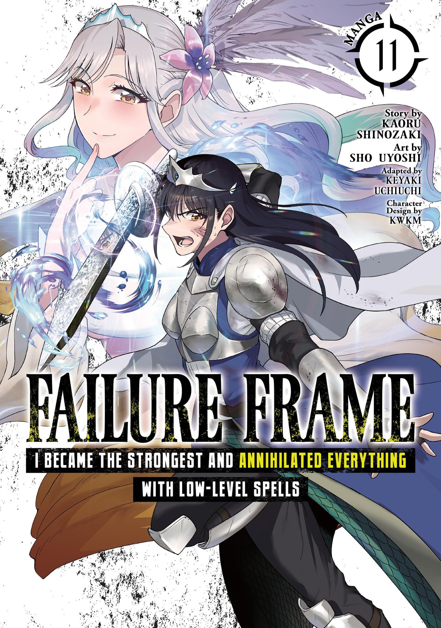 Failure Frame: I Became the Strongest and Annihilated Everything With Low-Level Spells (Manga) Vol. 11 Manga
