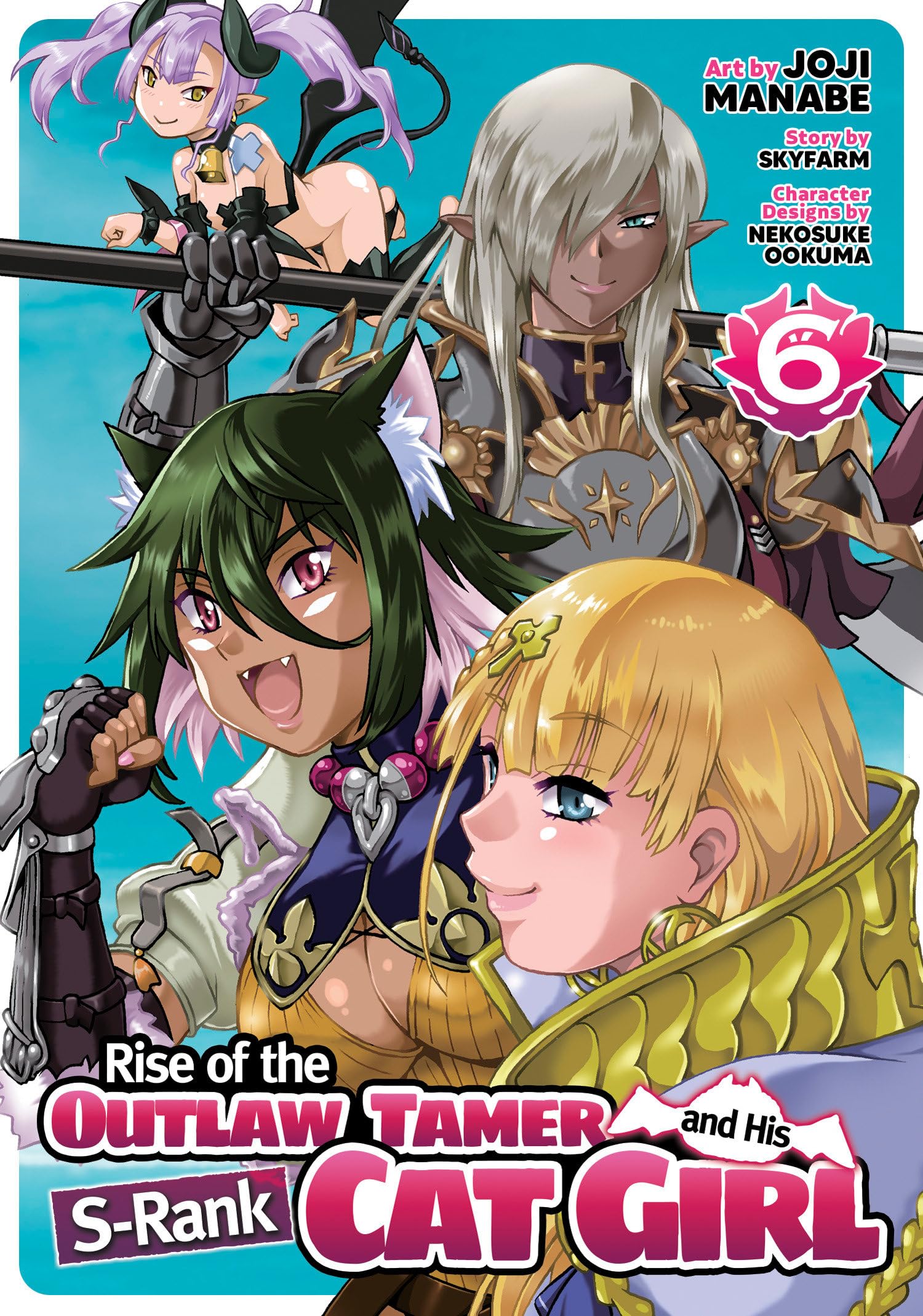 Rise of the Outlaw Tamer and His S-Rank Cat Girl (Manga) Vol. 6 Manga
