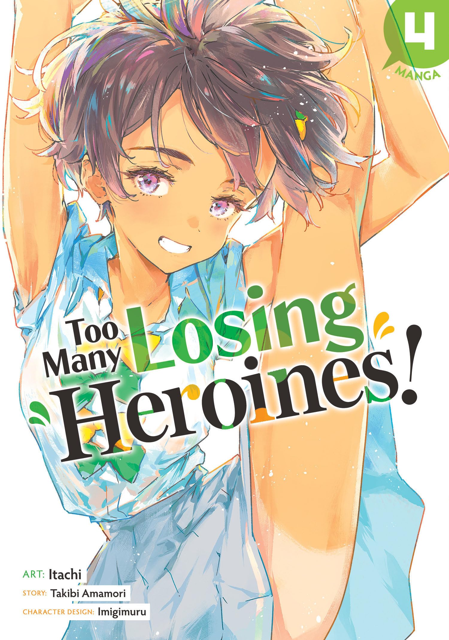 Too Many Losing Heroines! (Manga) Vol. 4 Manga