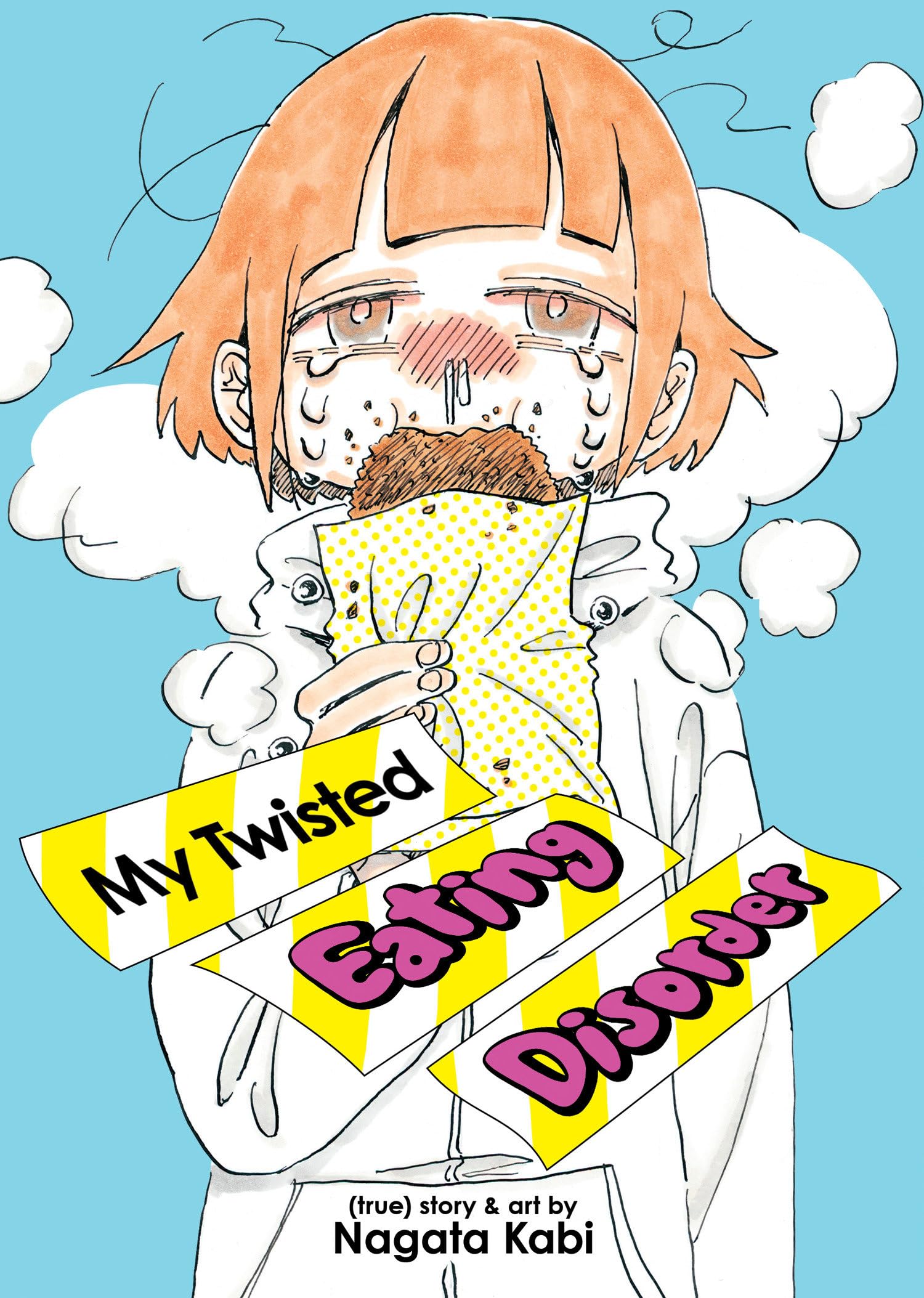 My Twisted Eating Disorder (My Lesbian Experience with Loneliness, Band 7) Politics & Society