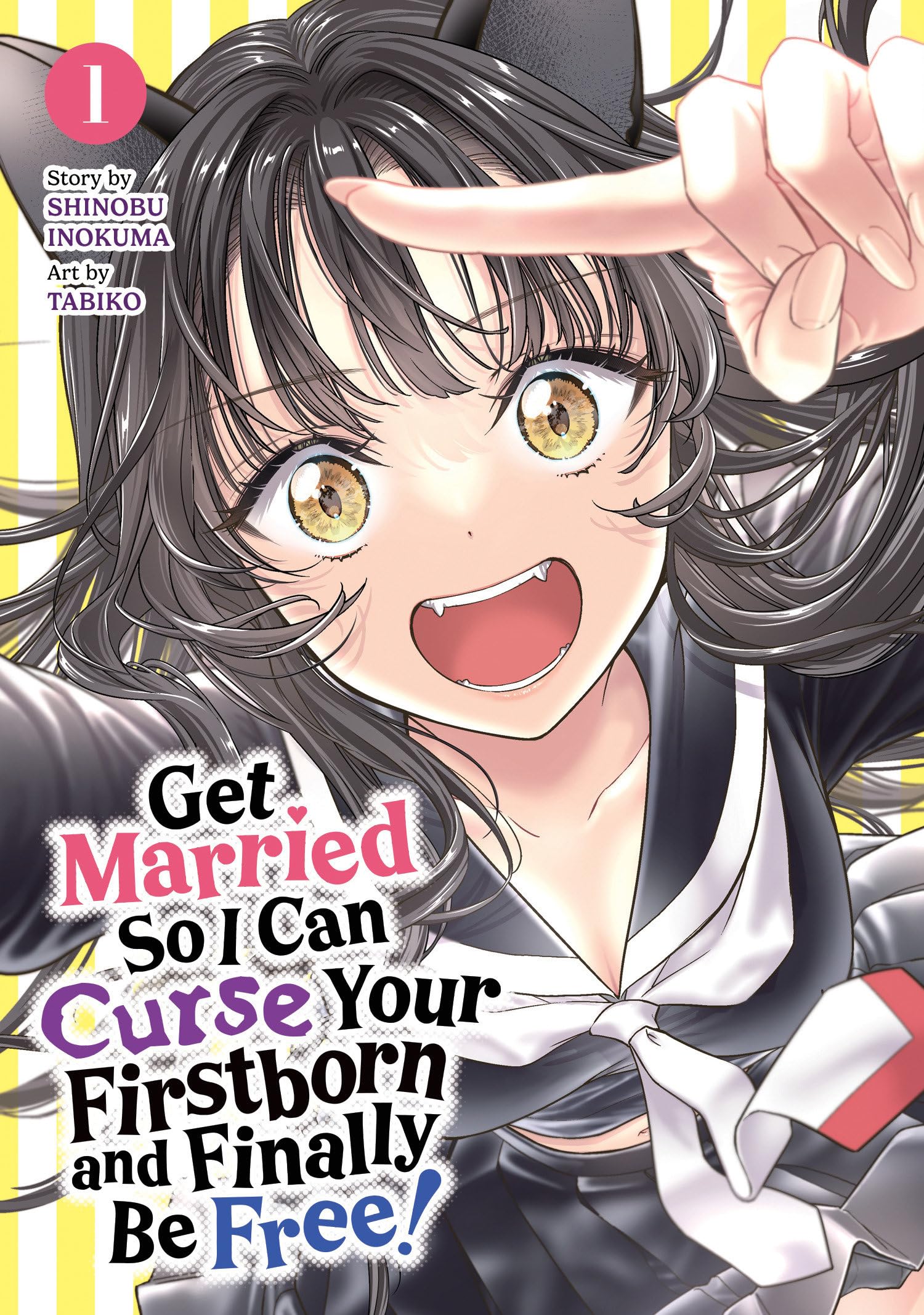 Get Married So I Can Curse Your Firstborn and Finally Be Free! 1 Manga