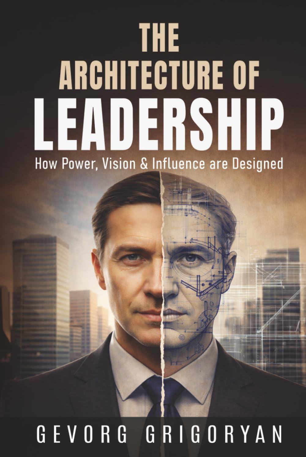The Architecture of Leadership Law