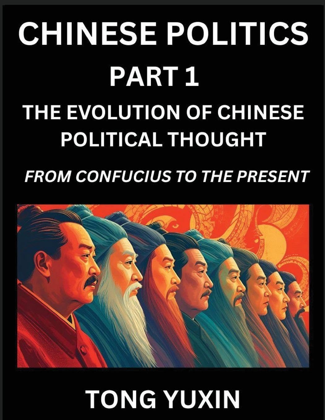 Chinese Politics (Part 1)- The Evolution of Chinese Political Thought Contemporary literature