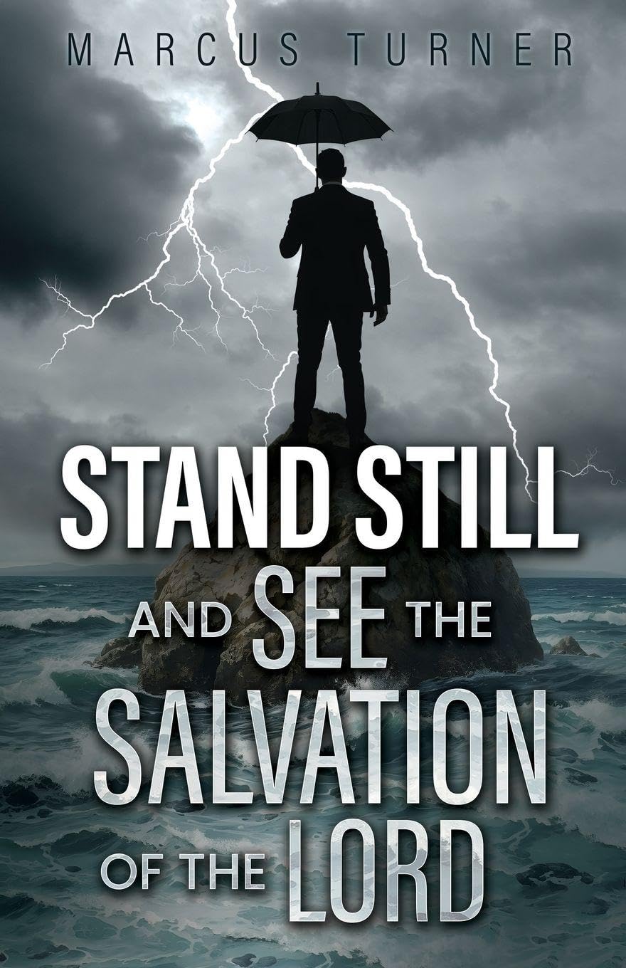 Standing Still and See the Salvation of the Lord Religion & Esotericism
