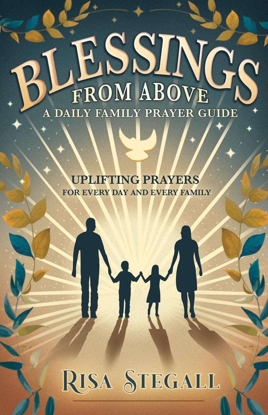 Blessings From Above, A Daily Family Prayer Guide Health, Nutrition & Fitness