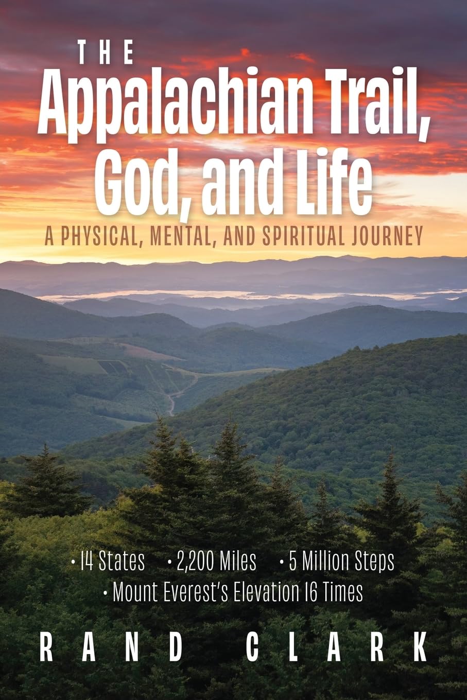 The Appalachian Trail, God, and Life Religion & Esotericism
