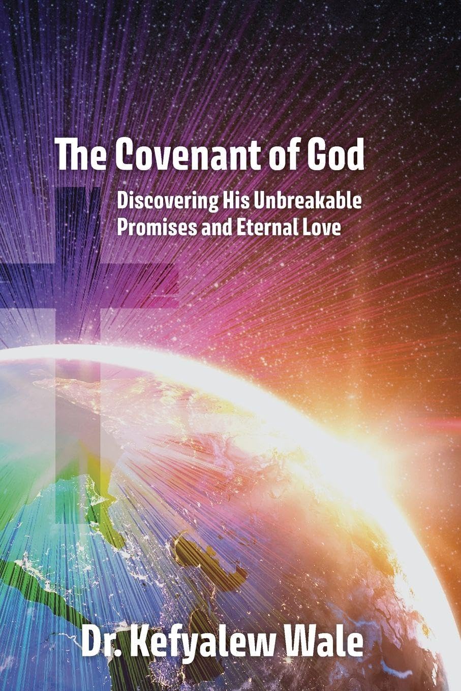 The Covenant of God Religion & Esotericism