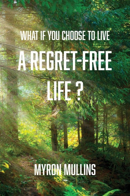 What if You Choose to Live a Regret-Free Life? Religion & Esotericism