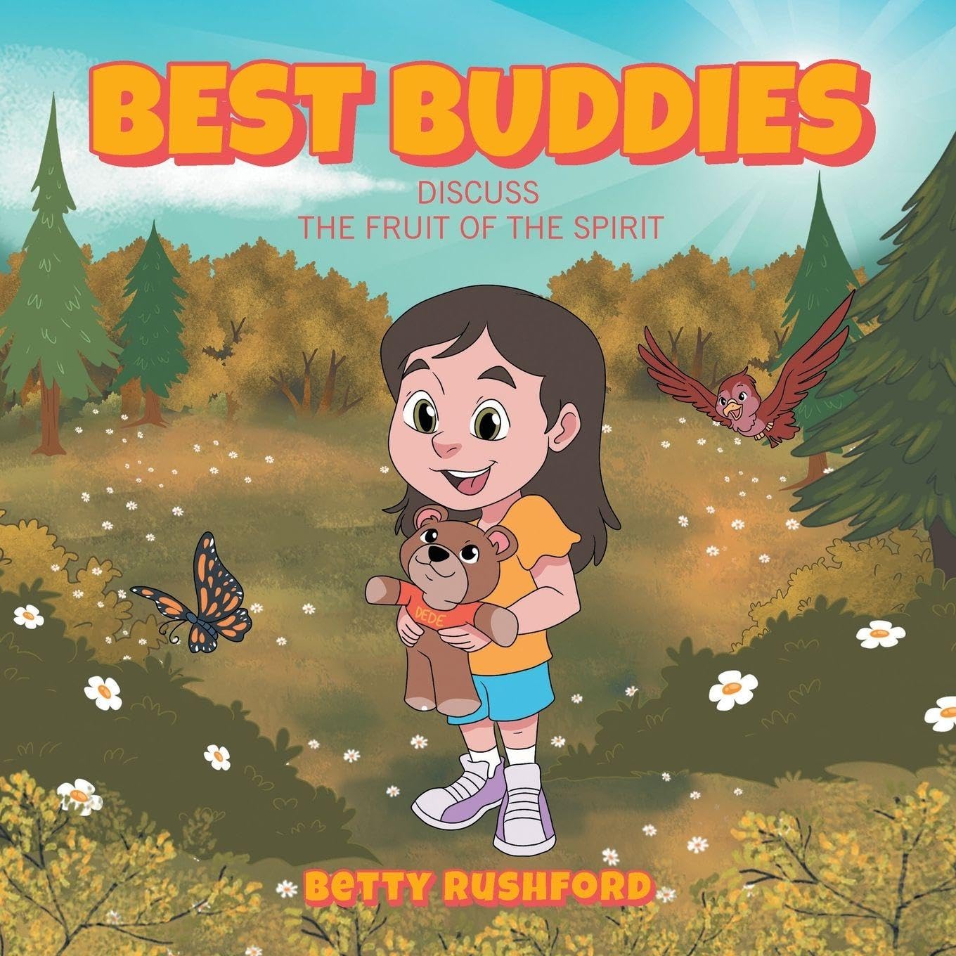 Best Buddies Discuss the Fruit of the Spirit Non-fiction