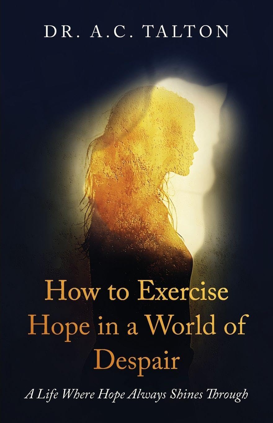 How to Exercise Hope in a World of Despair Religion & Esotericism