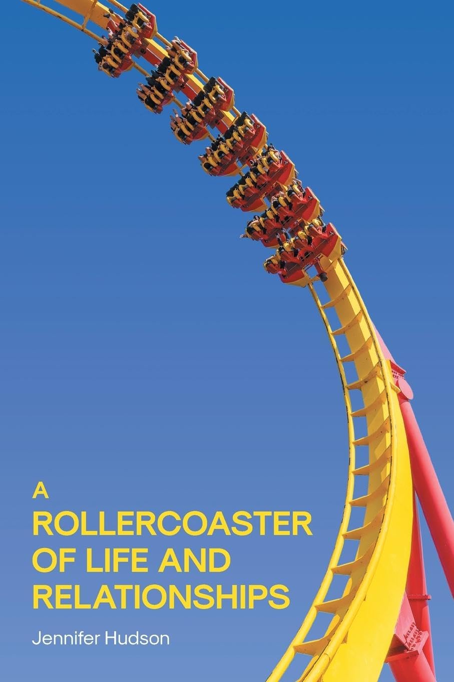 A Rollercoaster of Life and Relationships Books