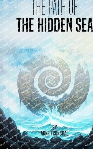 The Path of the Hidden Sea Religion & Esotericism