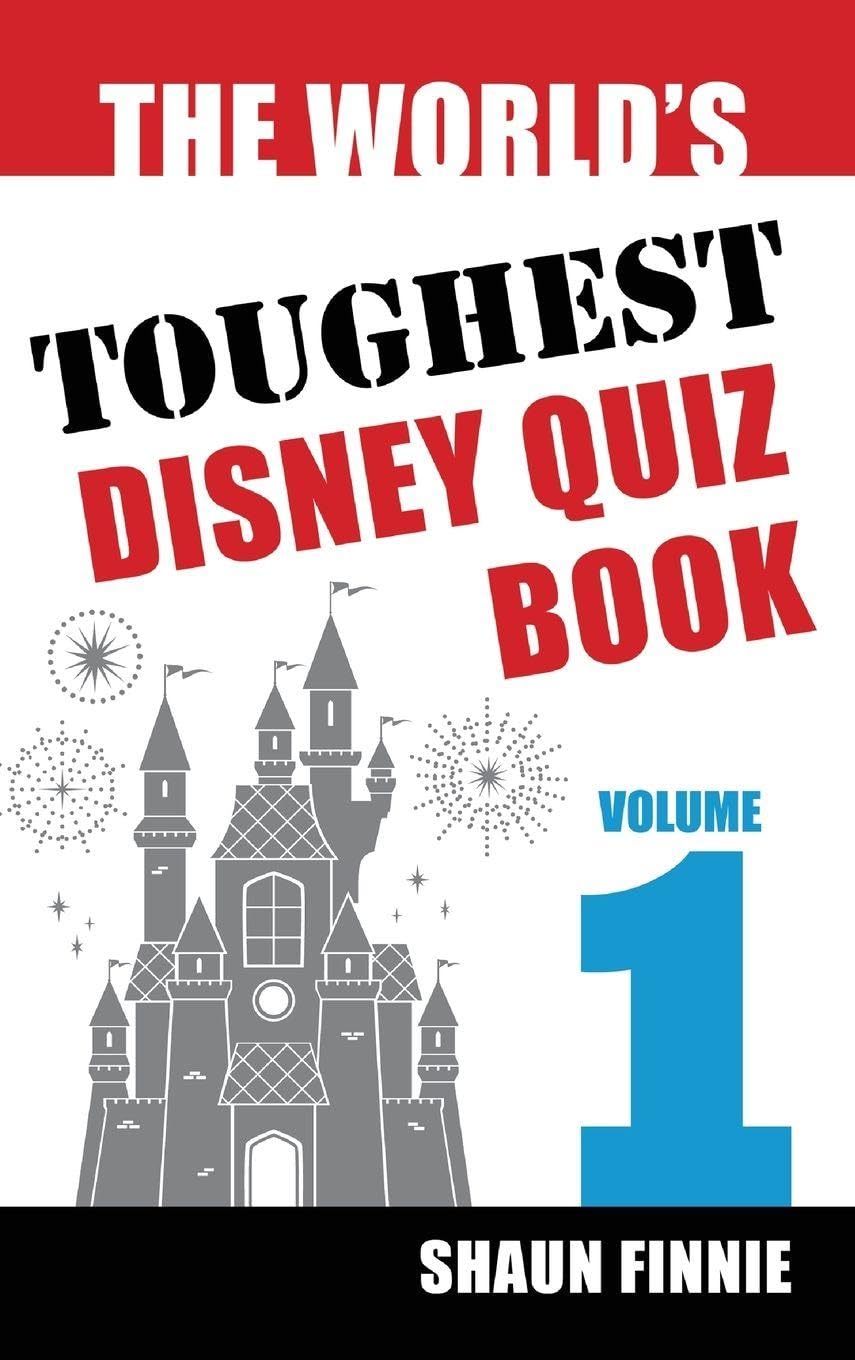 The World's Toughest Disney Quiz Book Film, Art & Culture