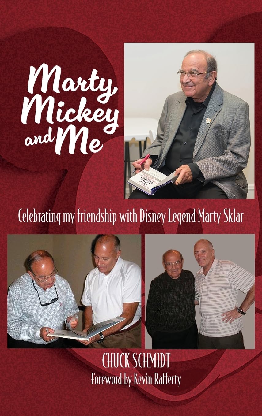 Marty, Mickey and Me - Celebrating My Friendship with Disney Legend Marty Sklar Social Sciences