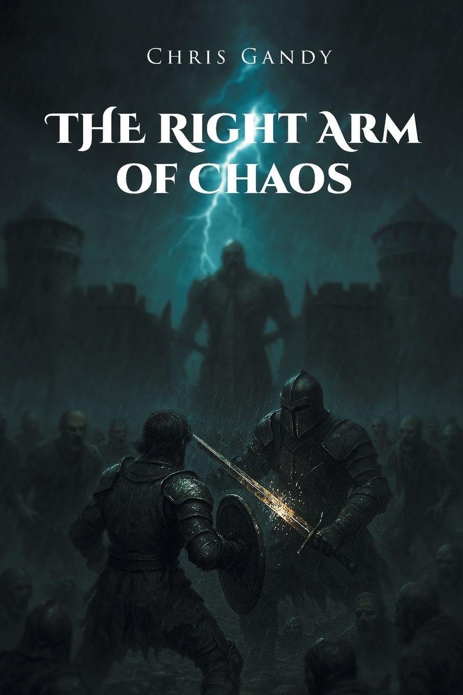 The Right Arm of Chaos Action & Adventure