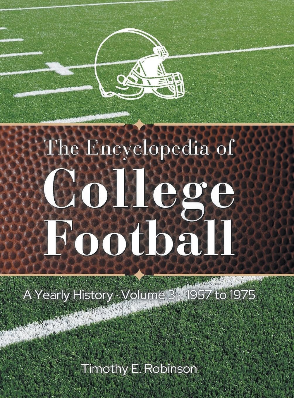 The Encyclopedia of College Football Leisure & Fun