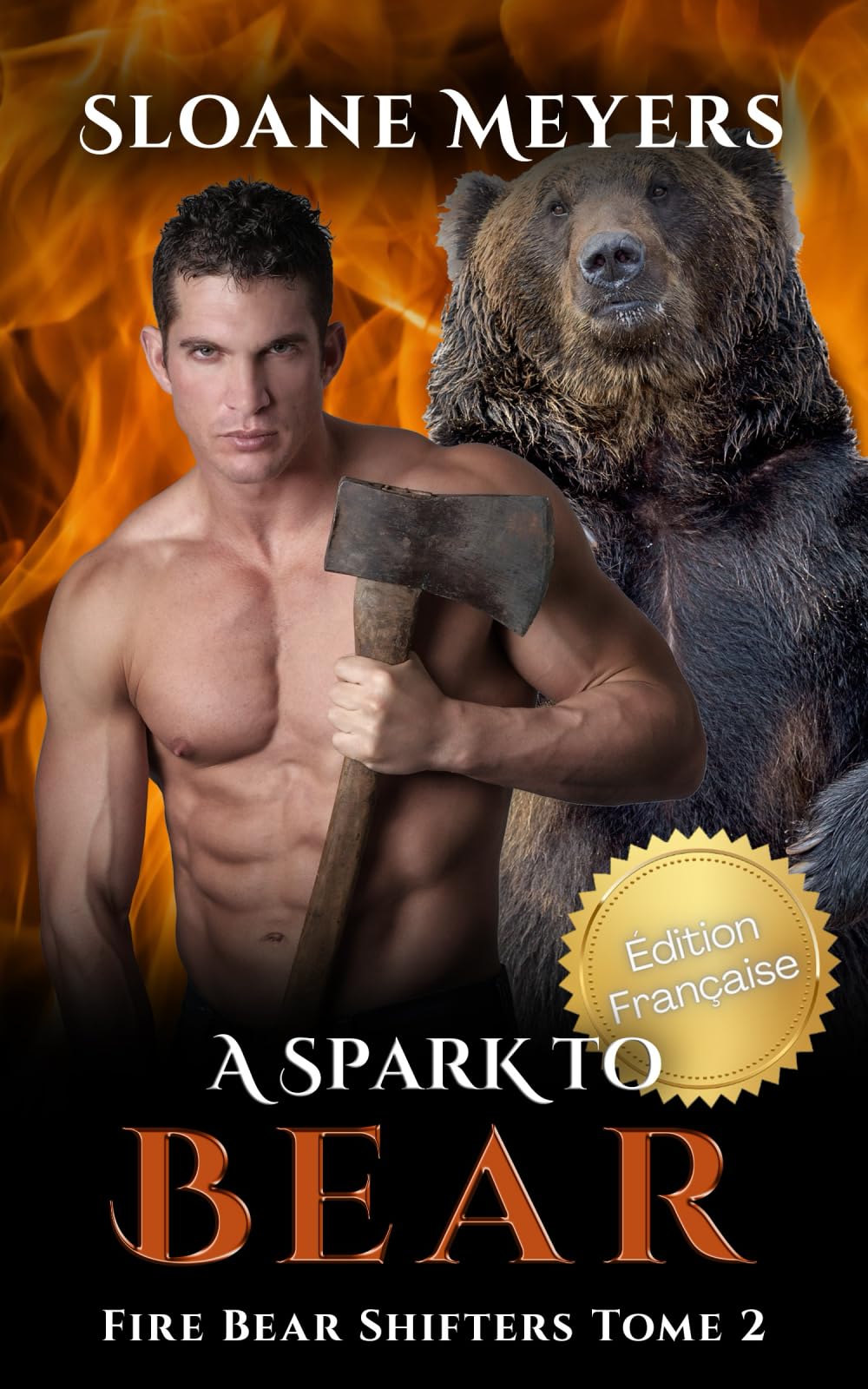 A Spark to Bear: (Édition Française) Un roman de métamorphose d'ours book
