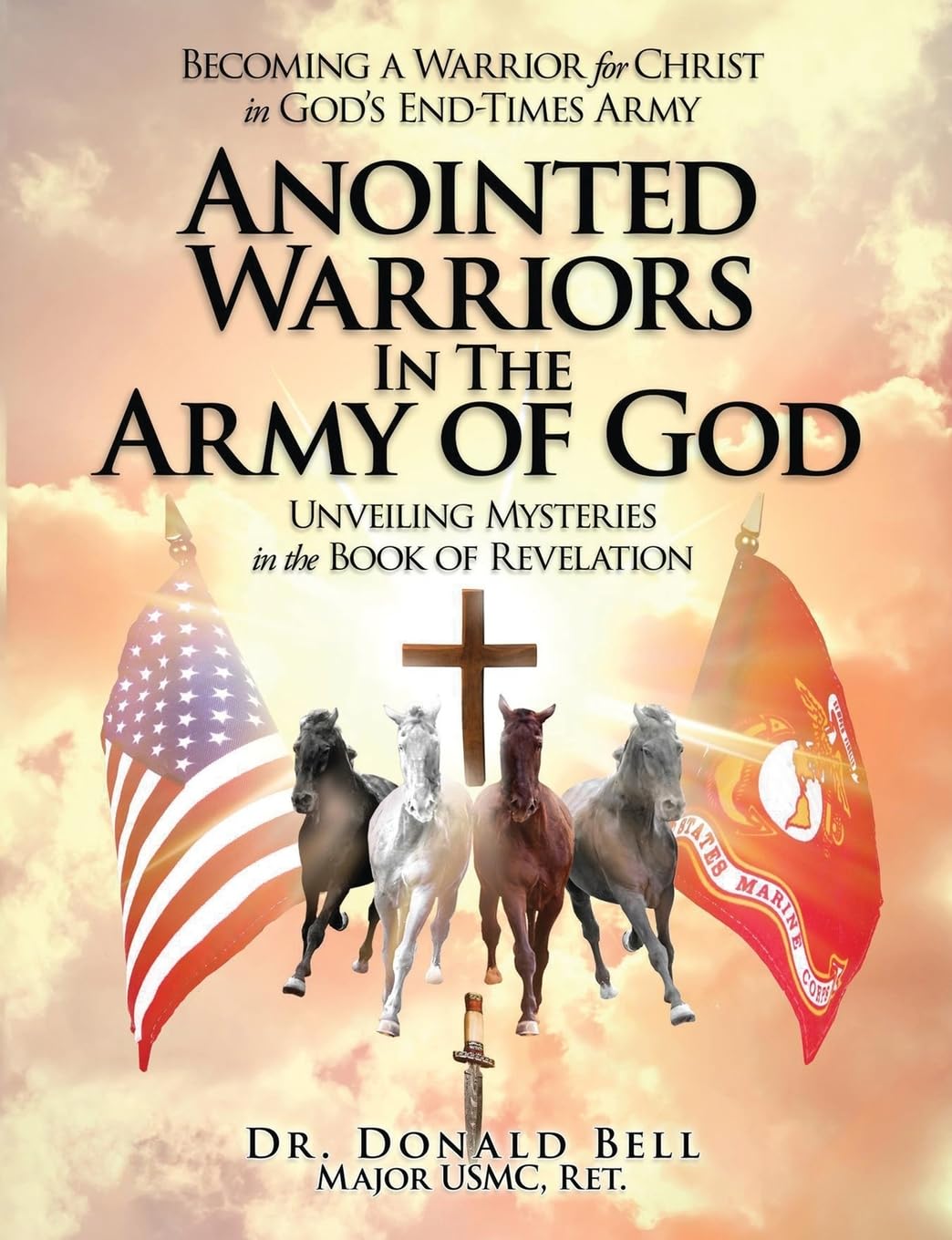 Anointed Warriors in the Army of God Religion & Esotericism