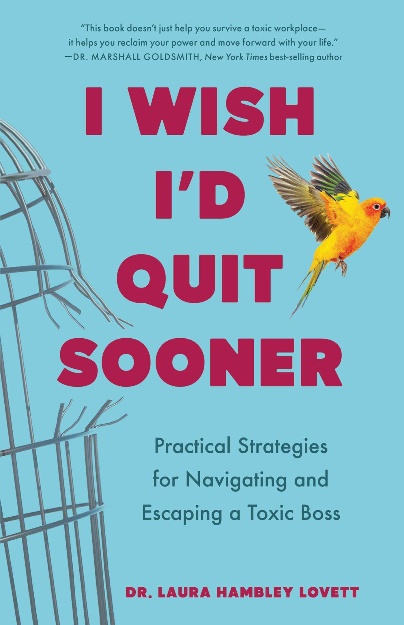 I Wish I'd Quit Sooner Law