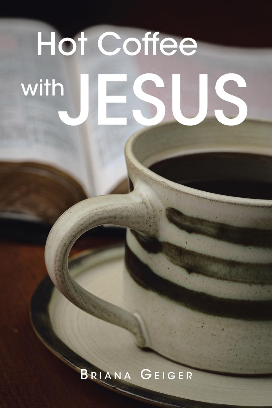 Product Image: Hot Coffee with JESUS