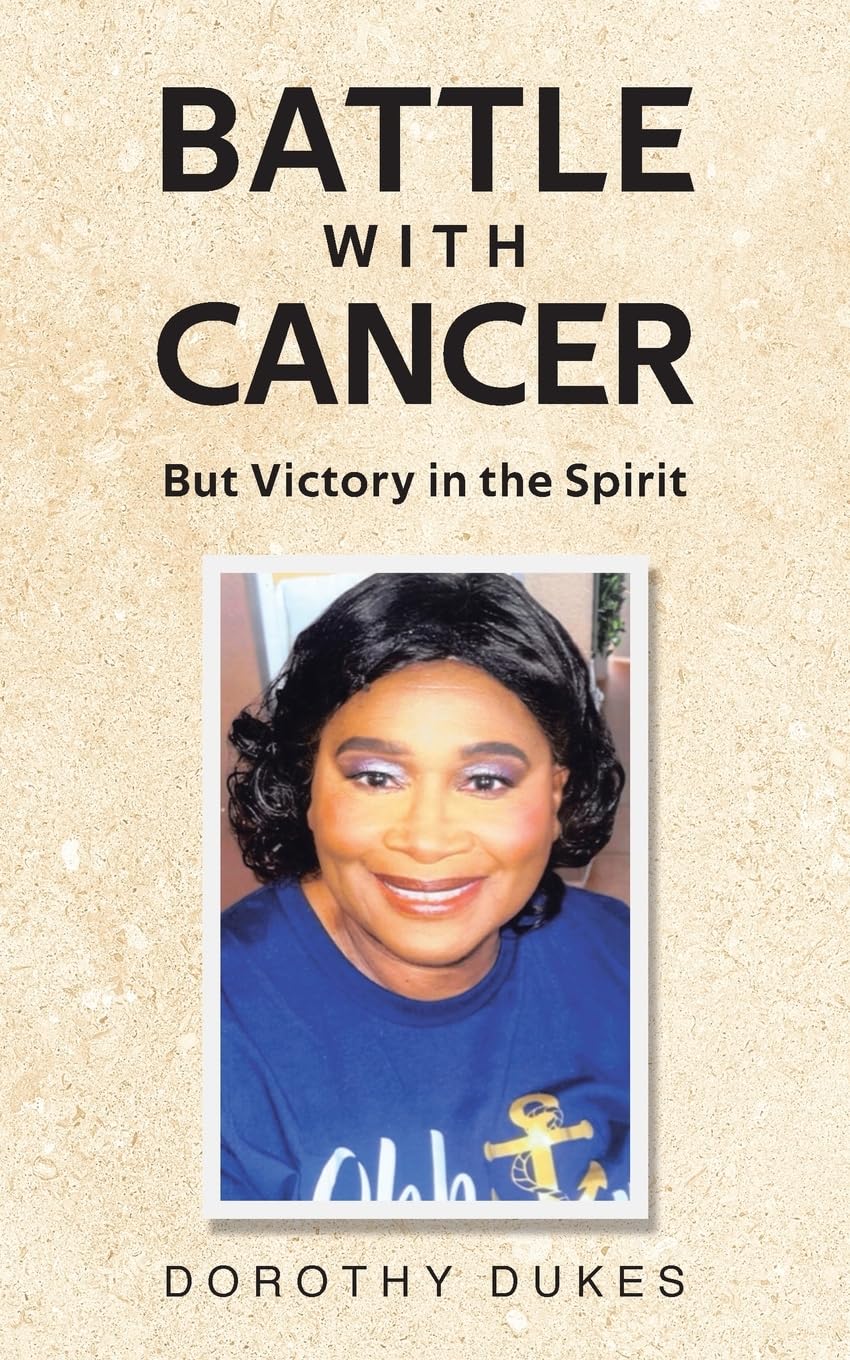 Battle with Cancer But Victory in the Spirit Politics & Society