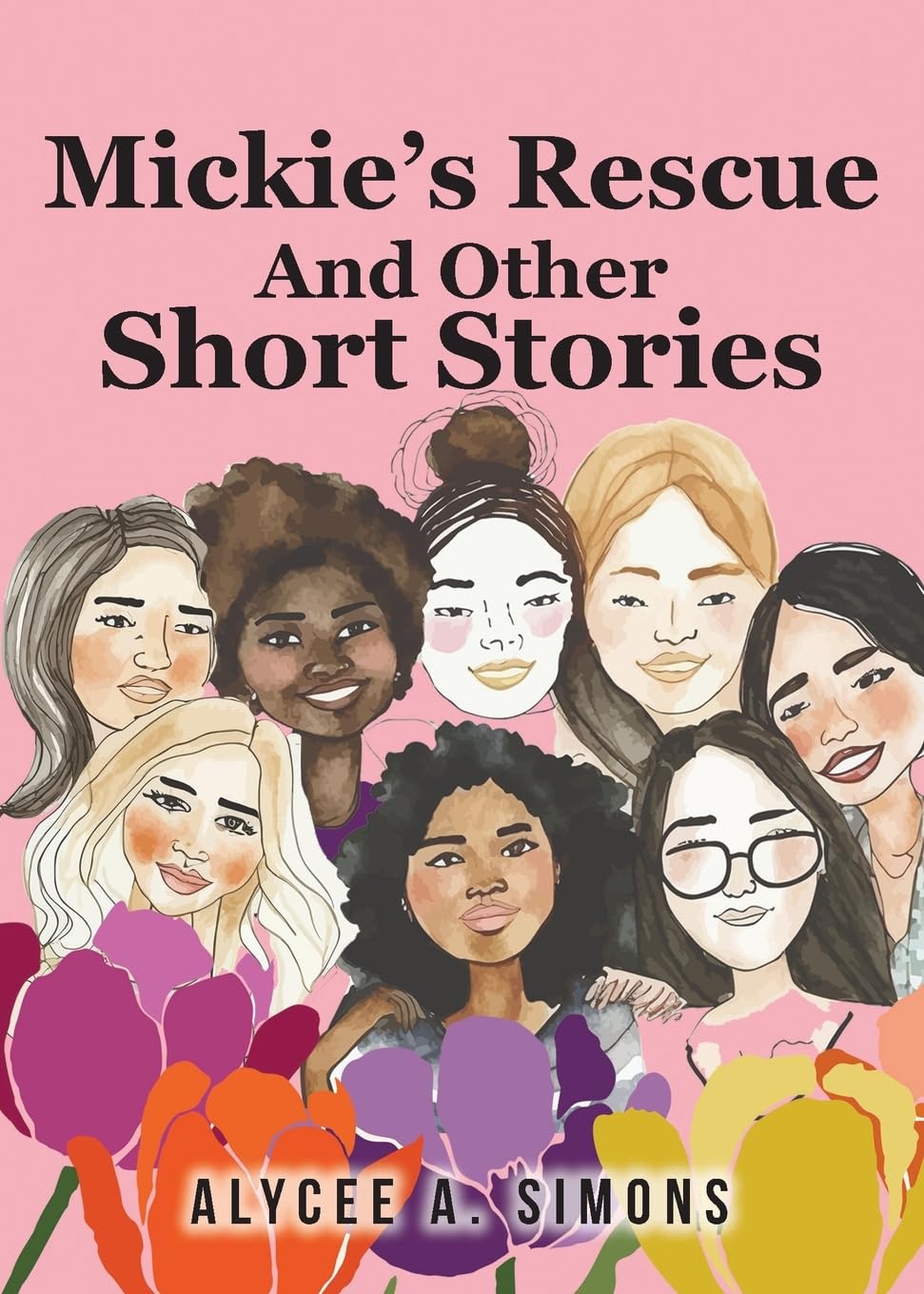 Mickie's Rescue And Other Short Stories Fiction