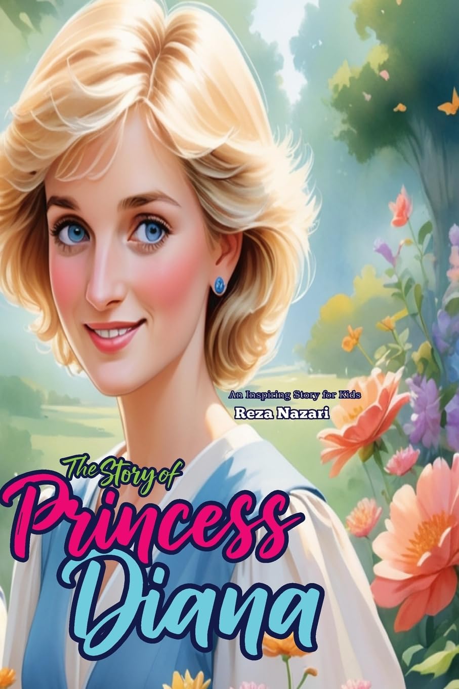 The Story of Princess Diana Non-fiction