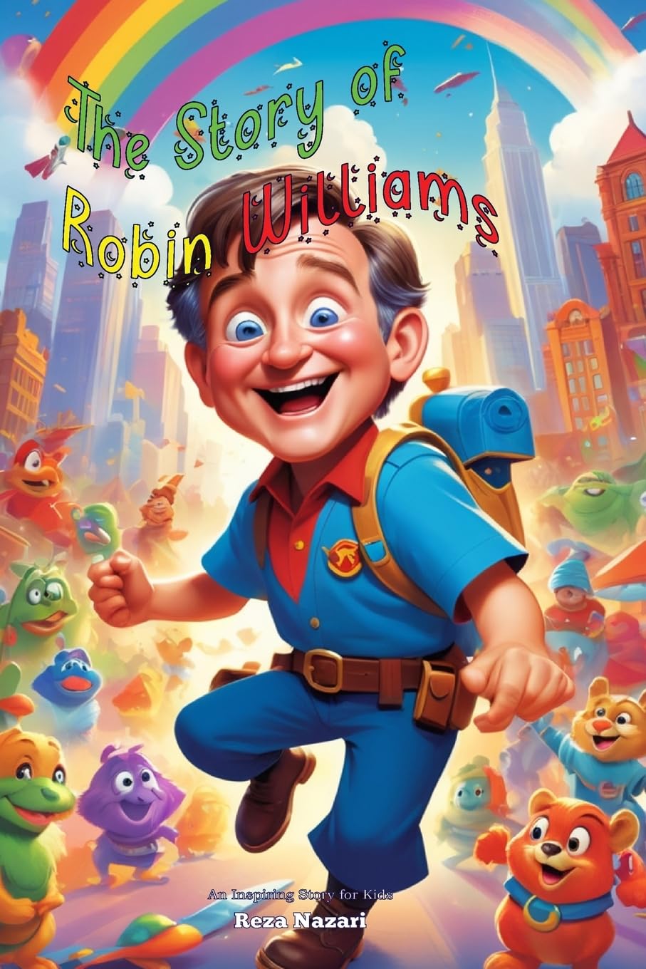 The Story of Robin Williams Non-fiction