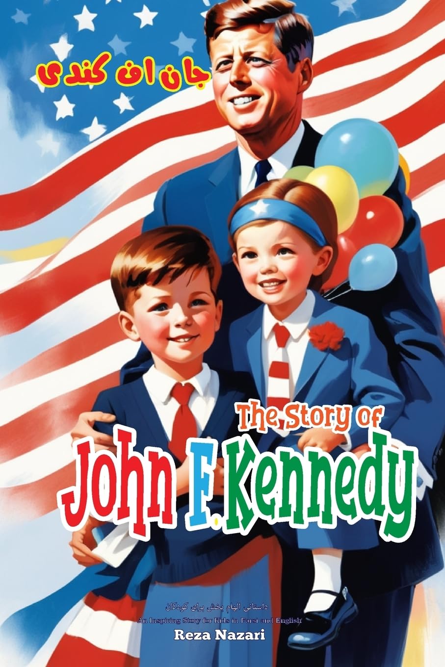 The Story of John F. Kennedy Non-fiction