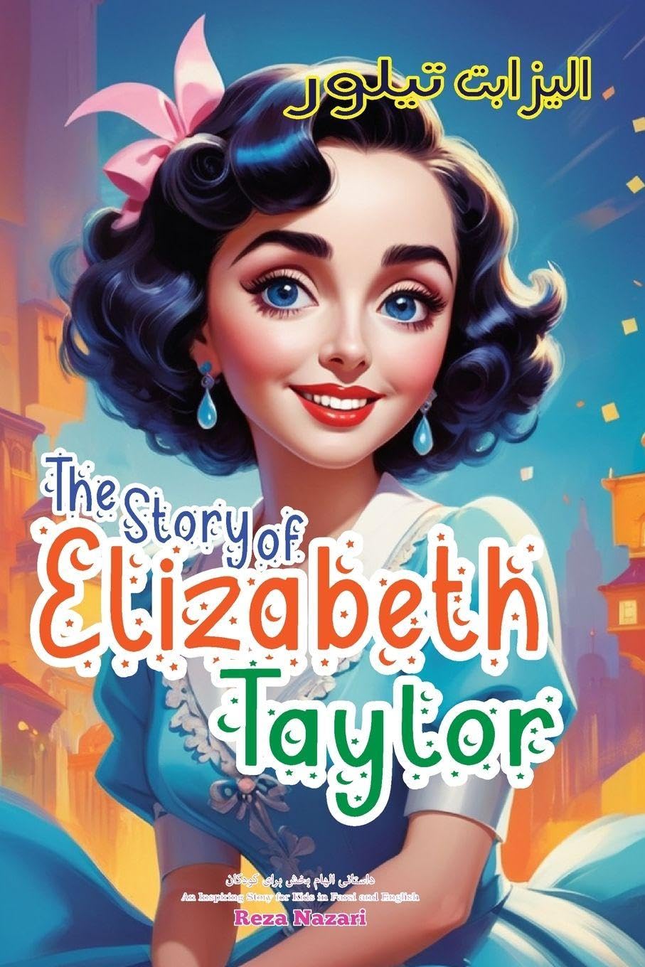 The Story of Elizabeth Taylor Non-fiction