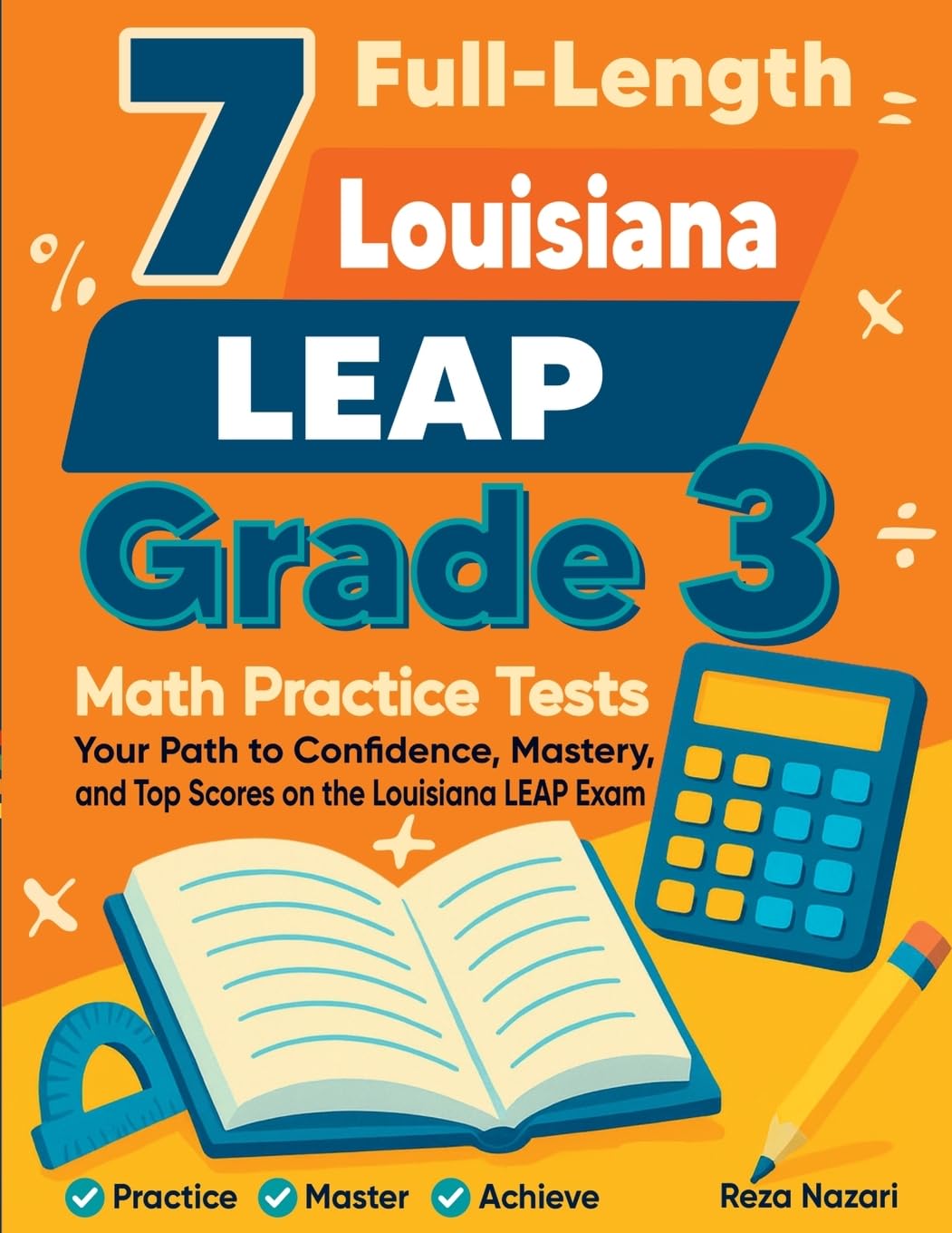 7 Full-Length Louisiana LEAP Grade 3 Math Practice Tests Non-fiction