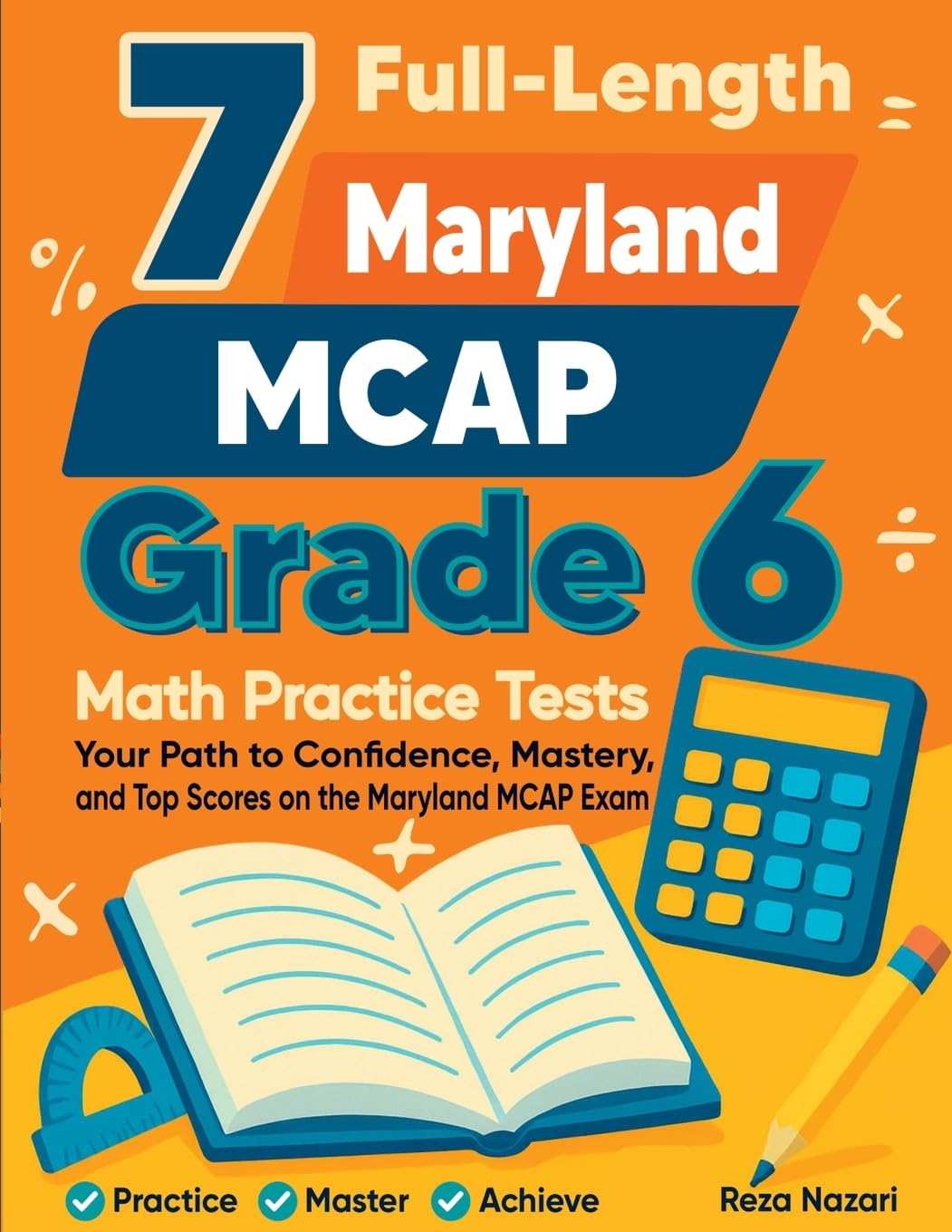 7 Full-Length Maryland MCAP Grade 6 Math Practice Tests Education & Training